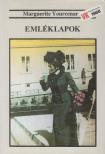 YOURCENAR, MARGUERITE - Emléklapok [antikvár]