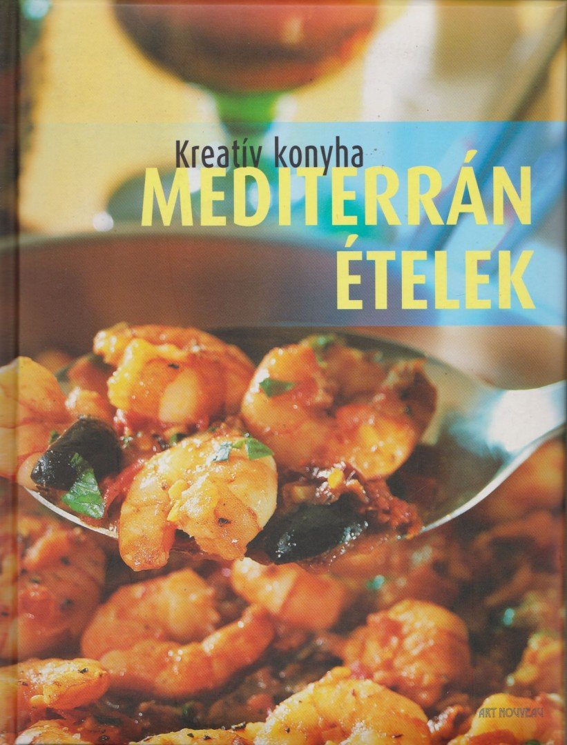 Mediterrán ételek [antikvár]