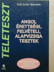 Gráf Zoltán Benedek - Angol érettségi, felvételi, alapvizsga tesztek [antikvár]