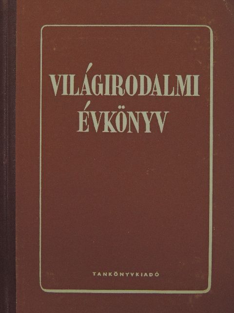 Almási Miklós - Világirodalmi évkönyv [antikvár]