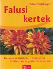 Robert Sulzberger - Falusi kertek [antikvár]