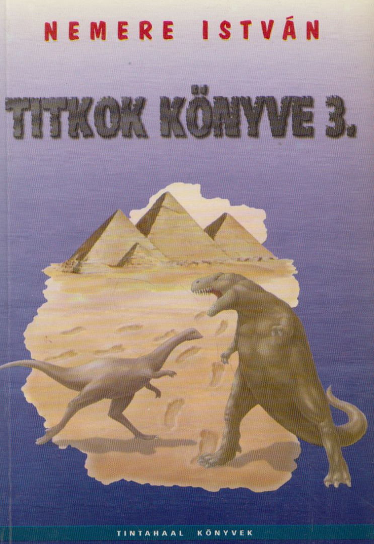 Nemere István - Titkok könyve 3. (dedikált) [antikvár]