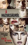 BÁRDOS ANDRÁS - A hazugságról - Verj át, ha tudsz könyvhöz írt előszó [eKönyv: epub, mobi]