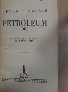Upton Sinclair - Petróleum [antikvár]