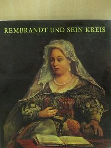 Ágnes Czobor - Rembrandt und sein Kreis [antikvár]