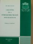 Dr. Kiss Zoltán - A kultúra és a tömegkommunikáció jogi szabályai [antikvár]