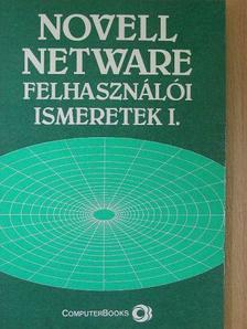 Dr. Tamás Péter - Novell netware felhasználói ismeretek I. [antikvár]