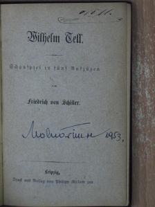 Schiller - Wilhelm Tell (gótbetűs) [antikvár]