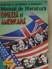 Bantas - Manual de Literaturá - Englezá si Americaná [antikvár]