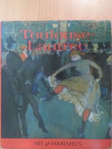 Denys Sutton - Toulouse-Lautrec [antikvár]