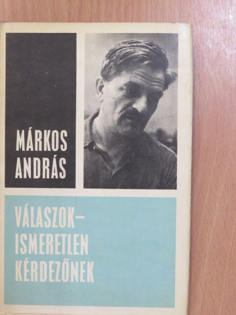 Márkos András - Válaszok ismeretlen kérdezőnek (dedikált példány) [antikvár]