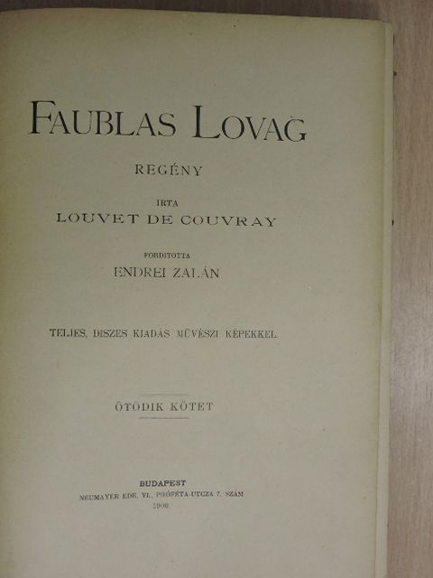 Louvet de Couvray - Faublas lovag V. (töredék) [antikvár]