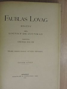 Louvet de Couvray - Faublas lovag V. (töredék) [antikvár]