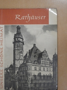 Horst Büttner - Rathäuser [antikvár]
