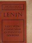 V. I. Lenin - "Left-Wing" Communism, an Infantile Disorder [antikvár]