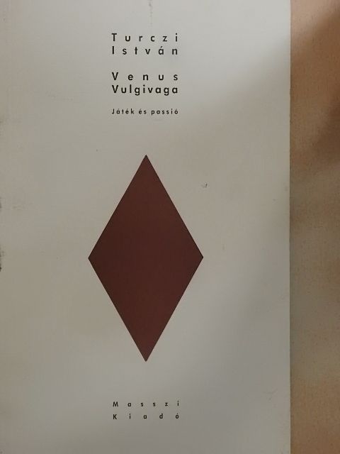 Turczi István - Venus Vulgivaga [antikvár]