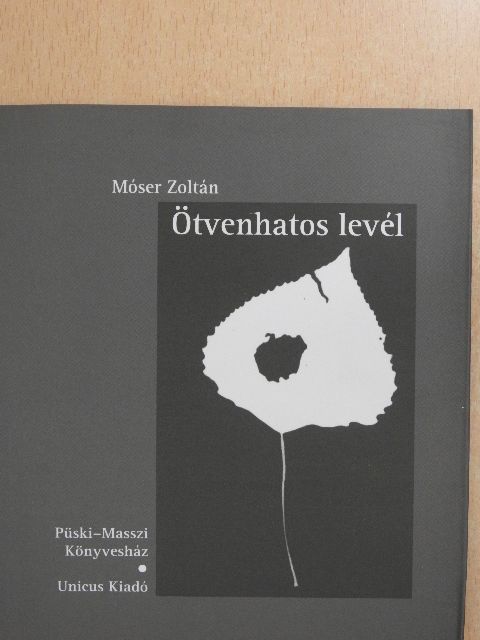 Beney Zsuzsa - Ötvenhatos levél [antikvár]