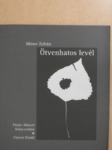 Beney Zsuzsa - Ötvenhatos levél [antikvár]