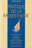 Helmut Müller - Pratique de la radiesthésie [antikvár]