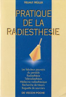 Helmut Müller - Pratique de la radiesthésie [antikvár]