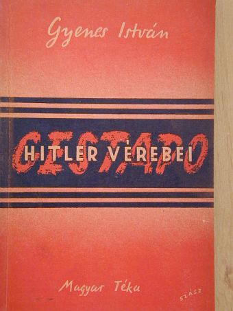 Gyenes István - Gestapo [antikvár]