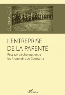 IOSIF, CORINA - L'ENTREPRISE DE LA PARENTÉ