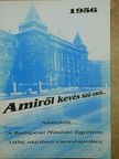 Arató László - Amiről kevés szó esett... [antikvár]