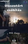 Laura Vida - Visszatért csábítás  [eKönyv: epub, mobi]