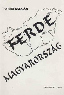Pataki Kálmán - Ferde Magyarország [antikvár]