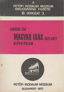 Lakatos Éva - Magyar Írás 1921-1927 [antikvár]