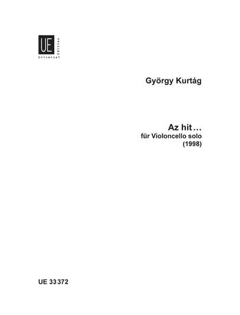 KURTÁG GYÖRGY - AZ HIT... FÜR VIOLONCELLO SOLO (1998)