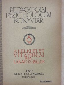 Dr. Lakatos Pál - A lelki élet vitaminjai [antikvár]