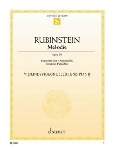 RUBINSTEIN - MELODIE OP.3 NR.1 FÜR VIOLINE (ODER VCELLO) UND PIANO (J.PALASCHKO) ANTIKVÁ