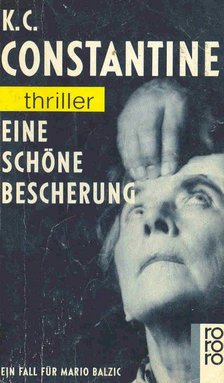 CONSTANTINE, K, C - Eine schöne Bescherung [antikvár]