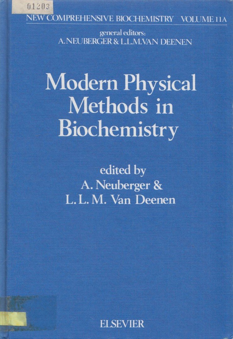 A. Neuberger, L.L.M. van Deenen - Modern Physical Methods in Biochemistry - Part A [antikvár]