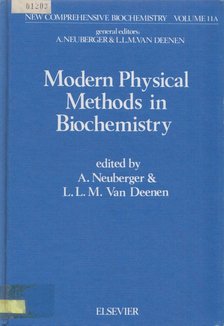 A. Neuberger, L.L.M. van Deenen - Modern Physical Methods in Biochemistry - Part A [antikvár]