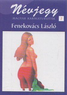 Fenekovács László - Névjegy 2. - Fenekovács László [antikvár]