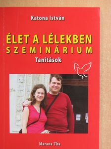 Katona István - Élet a lélekben [antikvár]