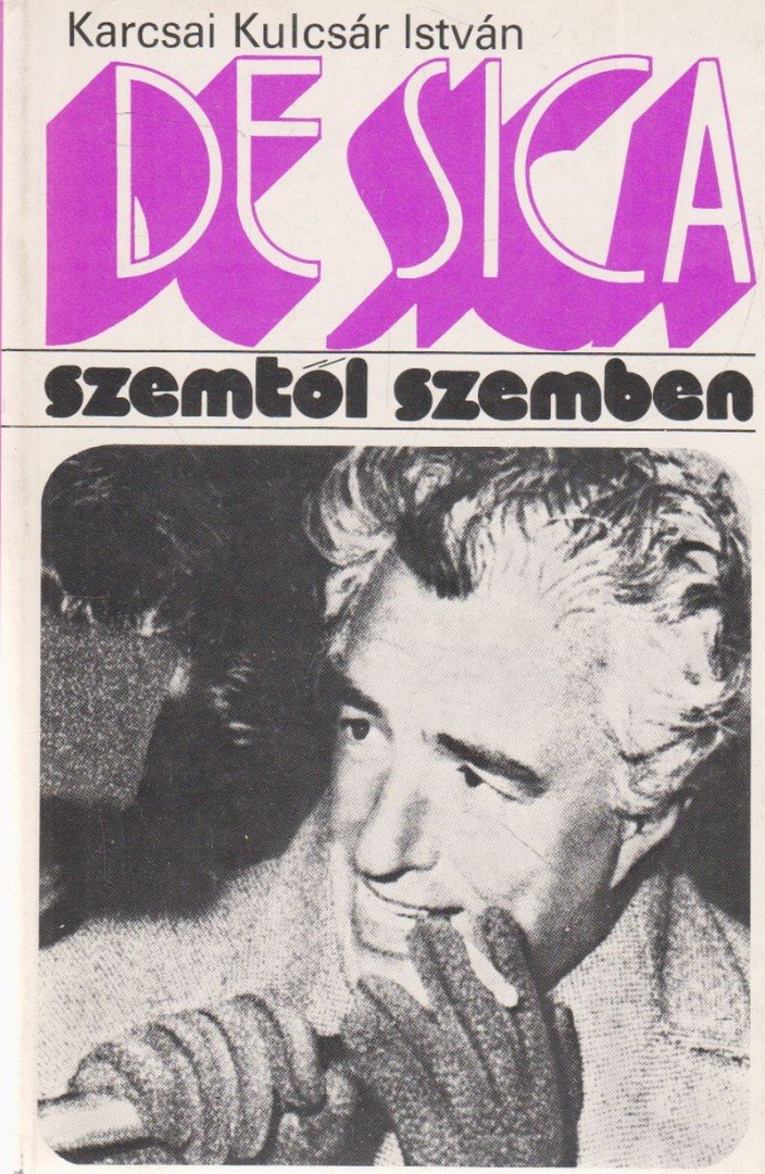 Karcsai Kulcsár István - Vittorio De Sica [antikvár]