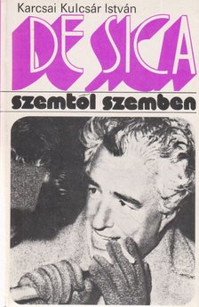 Karcsai Kulcsár István - Vittorio De Sica [antikvár]