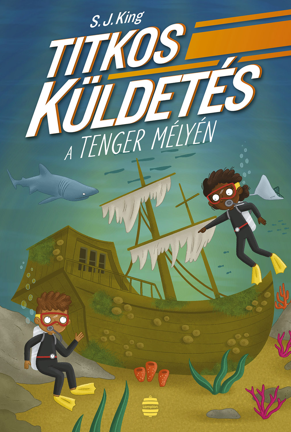 S. J. King - Titkos küldetés a tenger mélyén