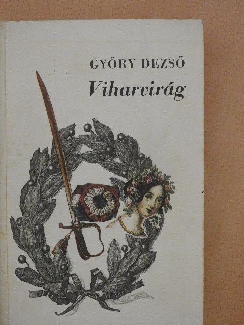 Győry Dezső - Viharvirág [antikvár]