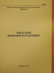 Kucsera Tamás Gergely - Hallgatói jogszabálygyűjtemény [antikvár]
