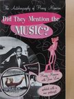 Gene Lees - Did They Mention the Music? [antikvár]