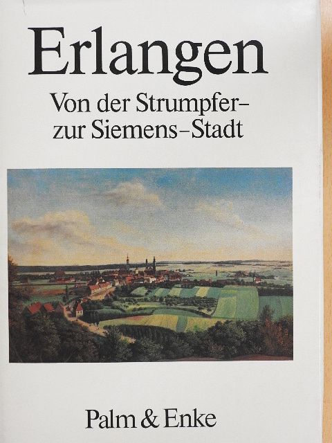 Ernst Schubert - Erlangen [antikvár]