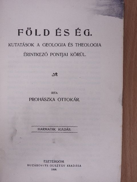 Prohászka Ottokár - Föld és ég [antikvár]