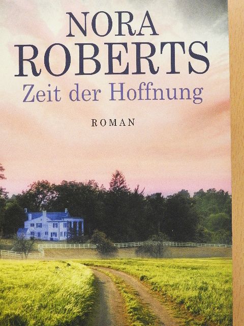 Nora Roberts - Zeit der Hoffnung [antikvár]