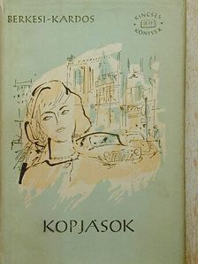 Berkesi András - Kopjások I-II. [antikvár]