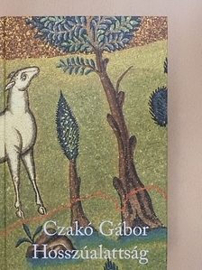 Czakó Gábor - Hosszúalattság [antikvár]