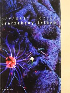 Havasréti József - Űrérzékeny lelkek [antikvár]